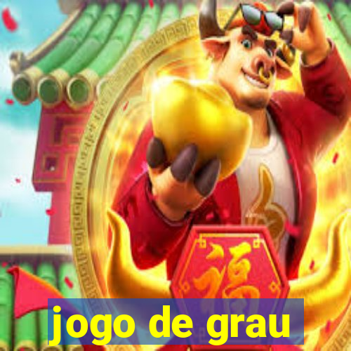 jogo de grau